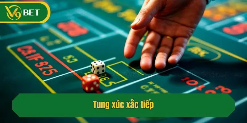 Bước 5: Tung xúc xắc tiếp